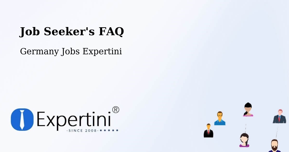 Job Seeker FAQ – Alpen - Germany Jobs Expertini