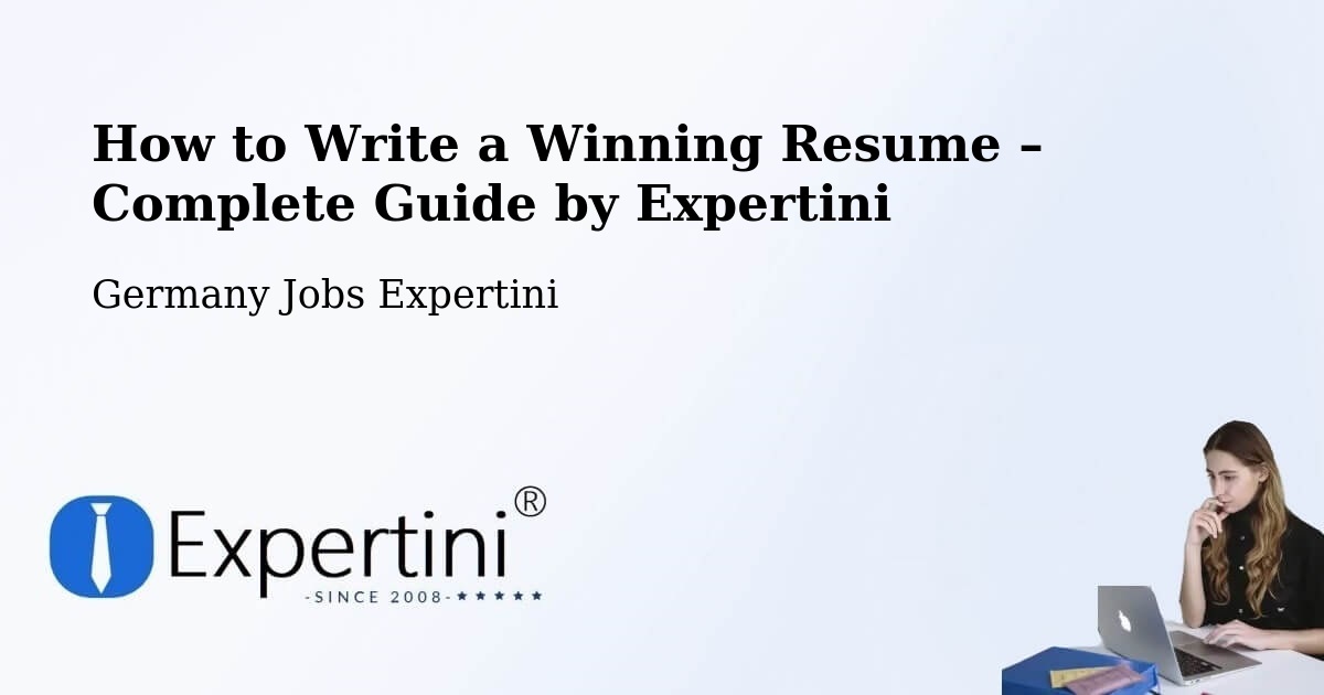 Resume Writing Guide for Job Seekers – Alpen - Alpen, Germany Jobs Expertini